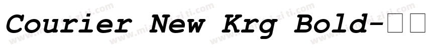 Courier New Krg Bold字体转换